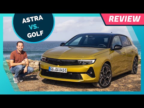 Opel Astra 2022 im Test & Vergleich mit Golf 8: Besseres Cockpit & mehr Qualität als VW?