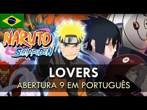 NARUTO SHIPPUDEN - Abertura 9 em Português (Lovers) || MigMusic feat. Safira de Lucca