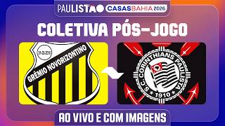 GRÊMIO NOVORIZONTINO X CORINTHIANS - COLETIVA PÓS-JOGO | PAULISTÃO CASAS BAHIA 2026