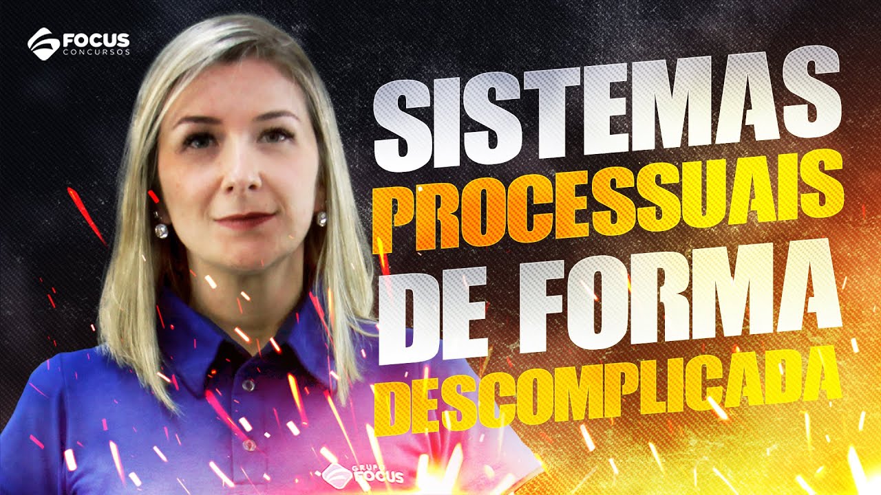 Sistemas Processuais no Direito Processual Penal de forma descomplicada