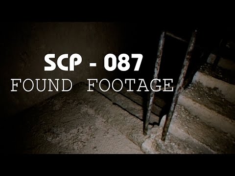 SCP - 087 Found footage