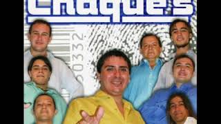 Los chaques soñandote