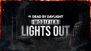 Dead by Daylight Modifier | Lights Out Trailer