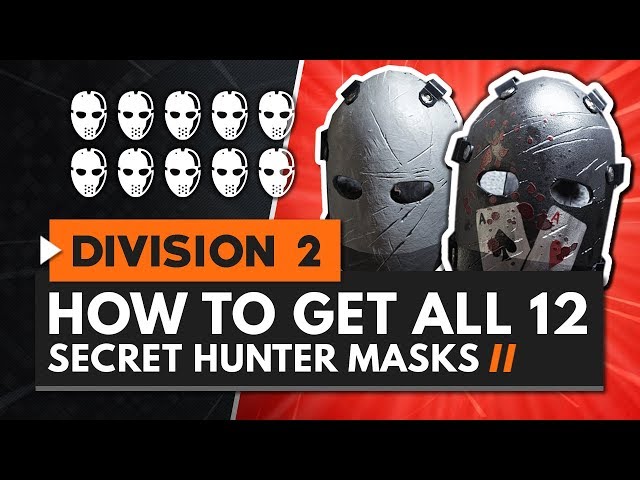 The Division 2 masks: how unlock 12 secret Hunter masks | PCGamesN