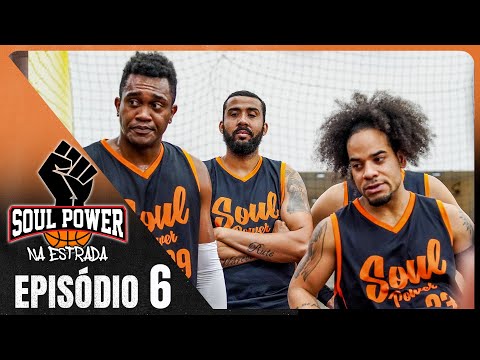 UM NOVO TIME SURGIU NA LIGA E DEU MUITO TRABALHO! - SOUL POWER NA ESTRADA (Ep. 6 - 4° Temporada)