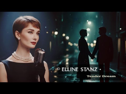 Tender Dream - Elline Stanz | Midnight Ambient Jazz Vocal (Smooth Jazz Ballad)