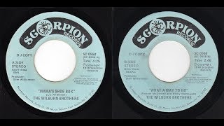The Wilburn Brothers - Scorpion  SC-0558 - Mama&#39;s Shoe Box -bw- What A Way To Go