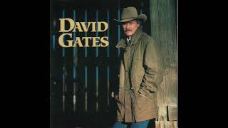 DAVID GATES - LOVE IS ALWAYS SEVENTEEN