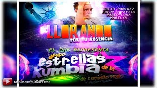 Llorando Por Tu Ausencia LIMPIA 2018 ➩ Estrellas De La Kumbia (Audio Oficial HD)