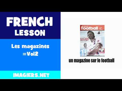 FRENCH LESSON #237 = Les magazines =Vol2