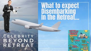 Celebrity Beyond l Disembarkation Day... The Perks of Being in the Retreat when getting off the Ship