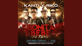 Bonita Bebe (Remix) (feat. Farruko & Zion)