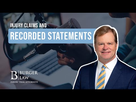 Injury Claims and Insurance: Should You Ever Give a Recorded Statement?