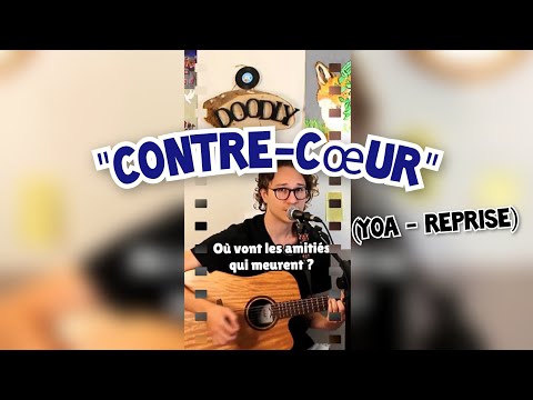 🫶🎵 "Contre-cœur" (reprise @yoamusique) ◇ Doodly Music