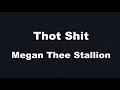 Karaoke♬ Megan Thee Stallion - Thot Shit 【No Guide Melody】 Instrumental