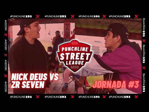 NICK DEUS vs ZR SEVEN - Exhibición | Jornada #3 | #PunchlineStreetLeague 2022