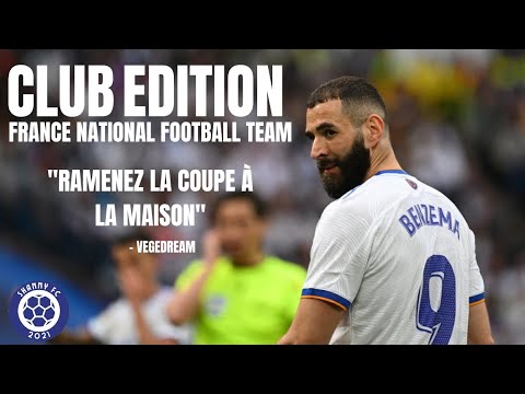 \Ramenez la coupe &agrave; la maison\ | CLUB EDITION France National Football Team