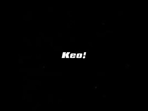 Keo! - Baavar (Official MV)