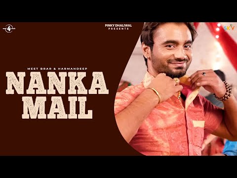NANKA MAIL - MEET BRAR & HARMANDEEP | Full HD Latest Punjabi Songs 2015 | @Mad4Music1