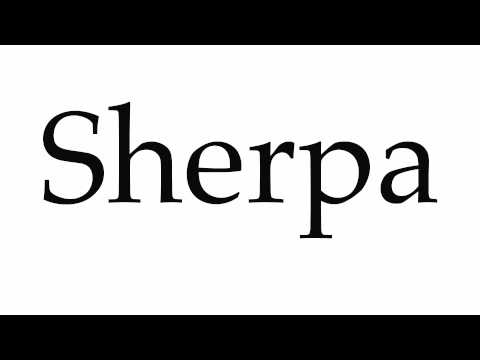 How to Pronounce Sherpa
