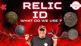 Relic Identification- What Sources Do We Use For Best ID on Relics and Artifacts