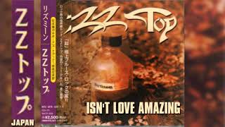 Download lagu ZZ TOP - Isn't Love Amazing - Japanese Import on Rhythmeen, 1996. 5:15 mp3