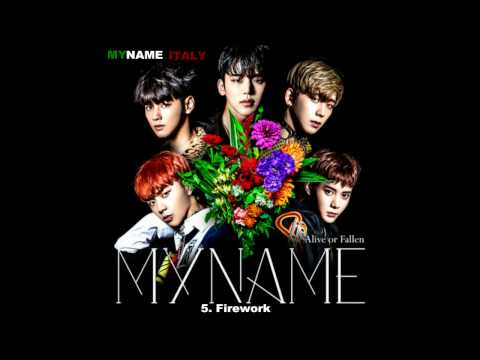 MYNAME - Firework (AUDIO) 『ALIVE~Always In Your Heart~』