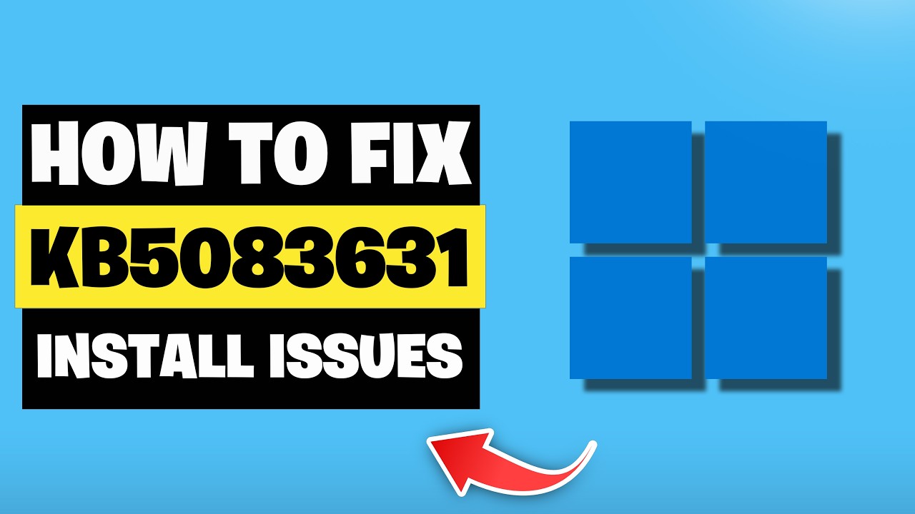 KB5083631 Update Not Installing Error Code 0x800f0991/0x800f081f/0x80070306 Windows 11 FIX
