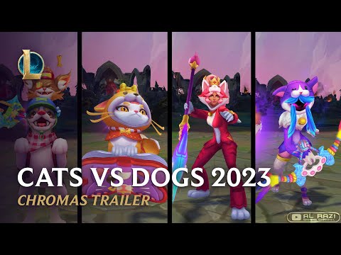Cats & Dogs 2023 Chromas Trailer | Kindred, Nidalee, Kled, & Yuumi - League of Legends