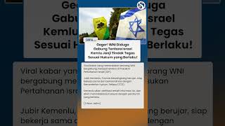 HEBOH WNI Diduga Gabung Tentara Israel, Kemenlu Janji Tindak Lanjuti sesuai Hukum!