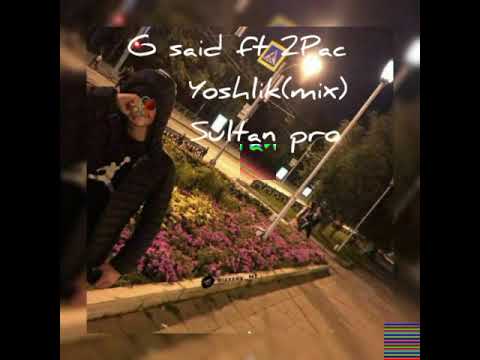 G said ft 2Pac yoshlik (mix) yangi primera