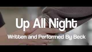 Up All Night Music Video: Beck