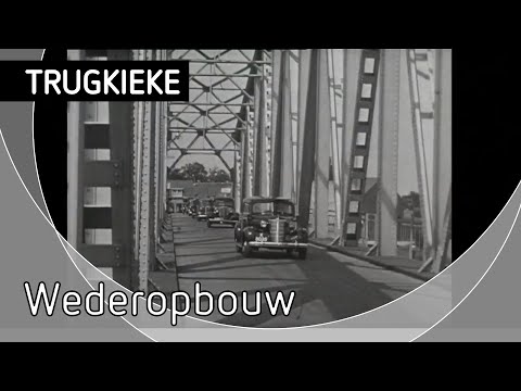 TRUGKIEKE - Wederopbouw: de brug van Tholen