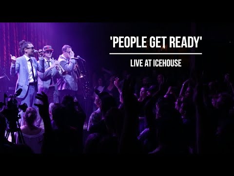 People Get Ready (Live at Icehouse)