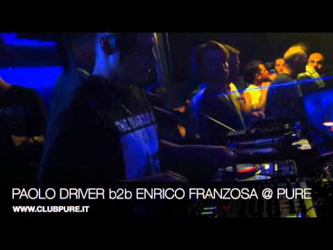 PAOLO DRIVER b2b ENRICO FRANZOSA @ PURE