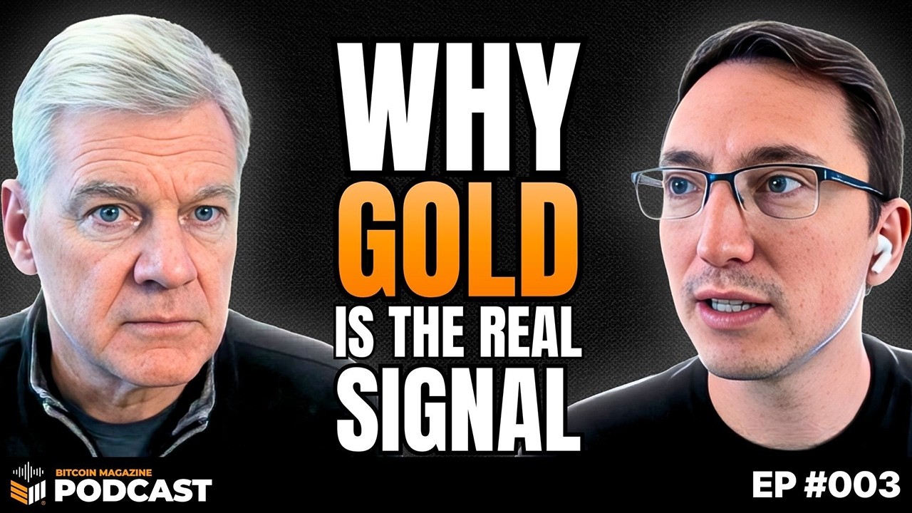 Mark Yusko: The Bitcoin Price is a Liar - Why to Watch Gold | Bitcoin Magazine Podcast