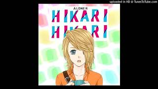 Aloner - Hikari, Hikari (Yuuka Aisaka cover) [MMO Junkie version]