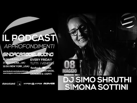 Sindacato del Suono 280 - DJ Simo Shruthi - Simona Sottini