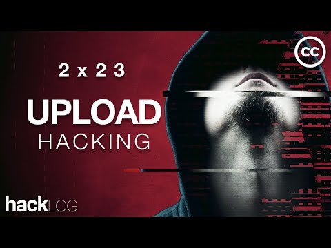 HACKLOG 2x23 - Upload Attacks (Shell Web) (Subtitled)