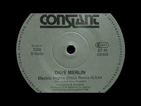 Dave Merlin - Electric Nights (Disco Remix II) [ITALO-DISCO] [1986]