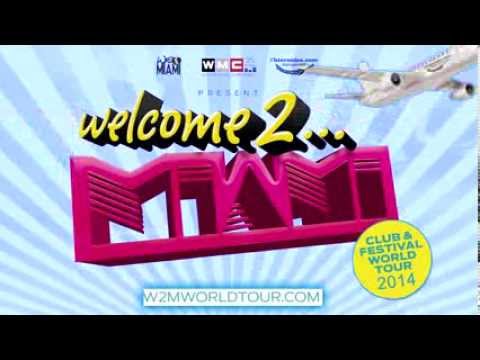 Welcome To Miami Worldtour 2014