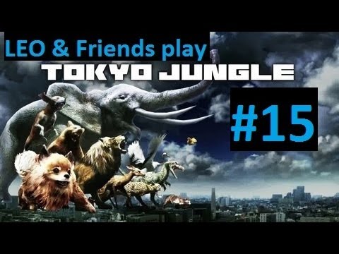 LEO & Friends play Tokyo Jungle   Part 15   Chicken party!
