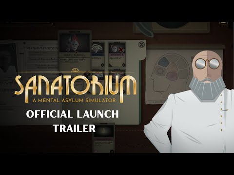 Sanatorium Official Launch Trailer