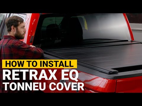 How to Install the Retrax EQ Tonneau Cover