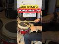 How to play a DOUBLE DRAG TAP! #drums