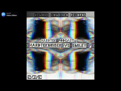 HardTekNoiser vs Smiley F | HardTek mixtape#1 | 16/05/20 | NLD
