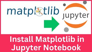 Download the video "How to Install Matplotlib in Jupyter Notebook (2025)"