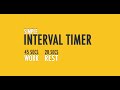 Interval timer 45 seconds 20 second rest
