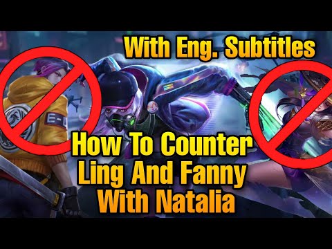 This Why You Should Pick Natalia To Counter Fanny And Ling | Mobile Legends 2021
