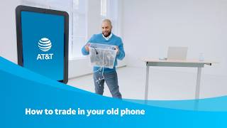 How to trade in your old phone in 4 Easy Steps | AT&T